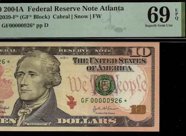 2004A $10 Federal Reserve Note Atlanta PMG 69EPQ TOP POP low serial Fr 2039-F*
