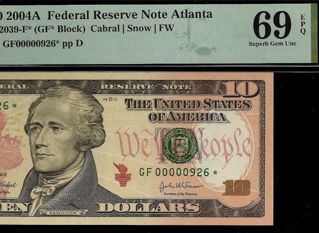 2004A $10 Federal Reserve Note Atlanta PMG 69EPQ TOP POP low serial Fr 2039-F*