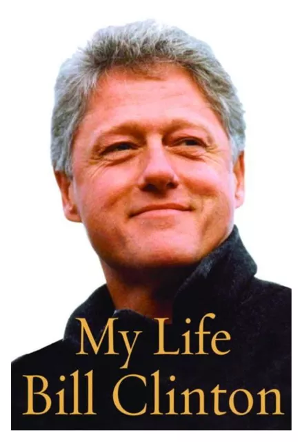 My Life Bill Clinton Not-Signed 2004 First Edition (Hardcover)