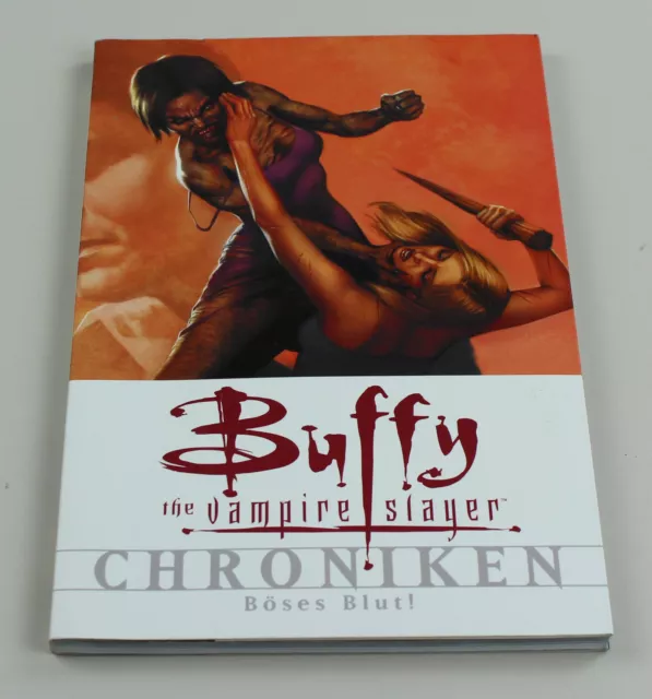 Buffy - The vampire slayer - Chroniken 7: Böses Blut !