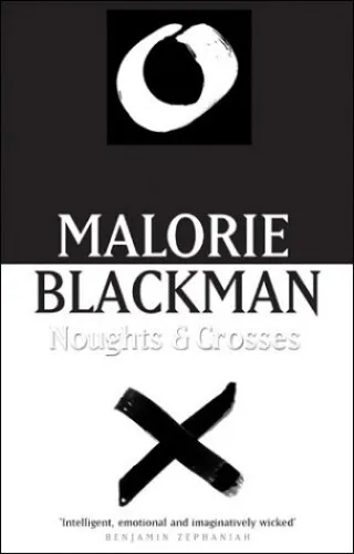 Noughts & Crosses: Book 1 (Noughts And Crosses) by Blackman, Malorie Paperback