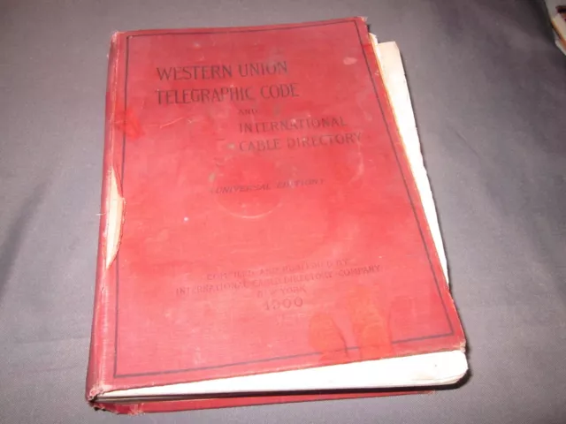 Vintage WESTERN UNION TELEGRAPHIC CODE And INTERNATIONAL CABLE DIRECTORY 1900