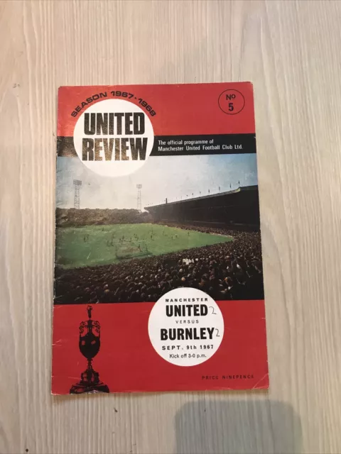 Manchester United v Burnley programme. League Division One 9/9/1967.