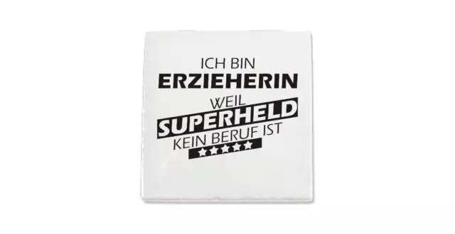 Geschenkideen für jeden Anlass, Ich bin Erzieherin weil Superheld kein Beruf ist