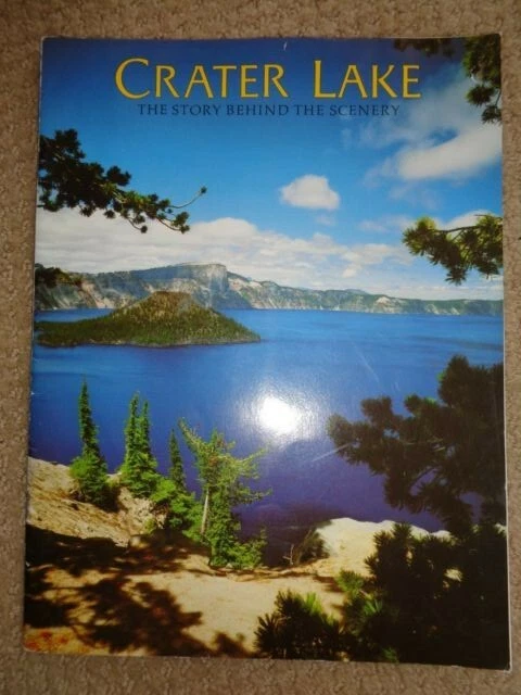 CRATER LAKE THE Story Behind The Scenery 1988 By Ronald Warfield Oregon 