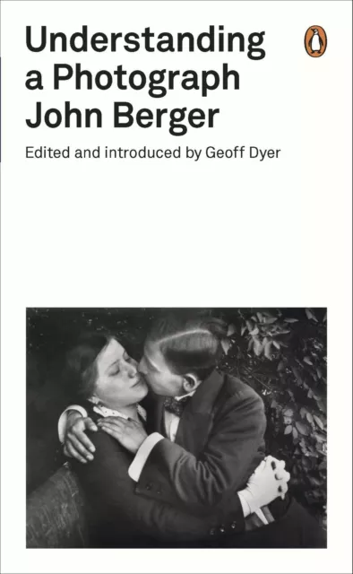 John Berger | Understanding a Photograph | Taschenbuch | Englisch (2013)