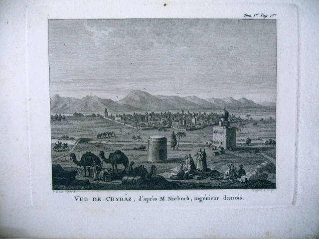 gravure litho ancienne XVIIIe VUE DE CHYRAZ d'ap Nieburh ingénieur danois