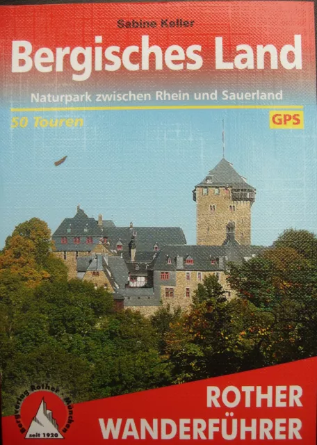 Bergisches Land Rother Wanderführer Bergverlag zwischen Rhein und Sauerland