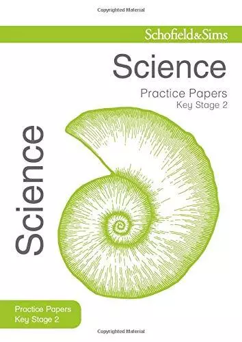 KS2 Science Practice Papers (for the SATs test) (Schofield & Sim