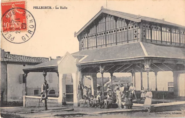 Cpa 33 Pellegrue La Halle