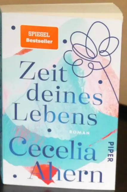 💋Spiegel-Bestseller Cecelia Ahern Piper ZEIT DEINES LEBENS TB 2016 LebensMoment