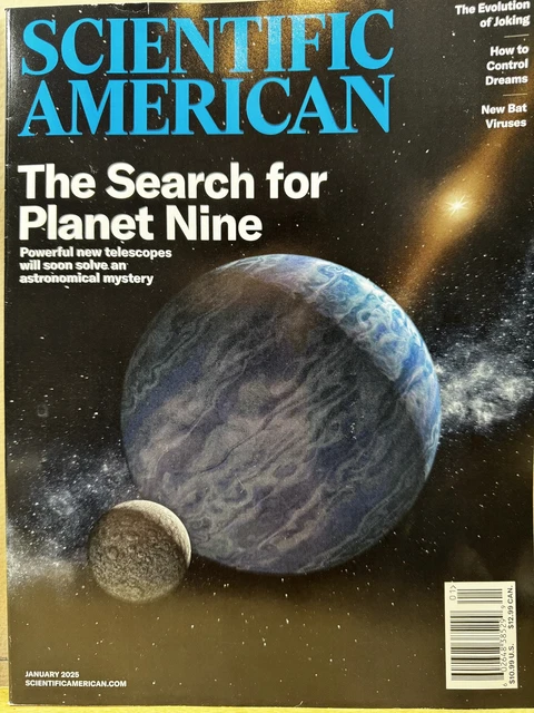 SCIENTIFIC AMERICAN MAGAZINE January 2025 The Search For Planet Nine £ ...