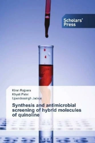 SYNTHESIS AND ANTIMICROBIAL screening of hybrid molecules of quinoline ...