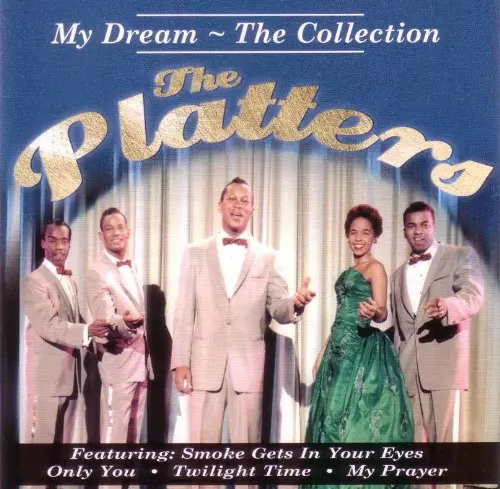 The Platters - The Platters - My Dream - The Collection CD (2006) Audio