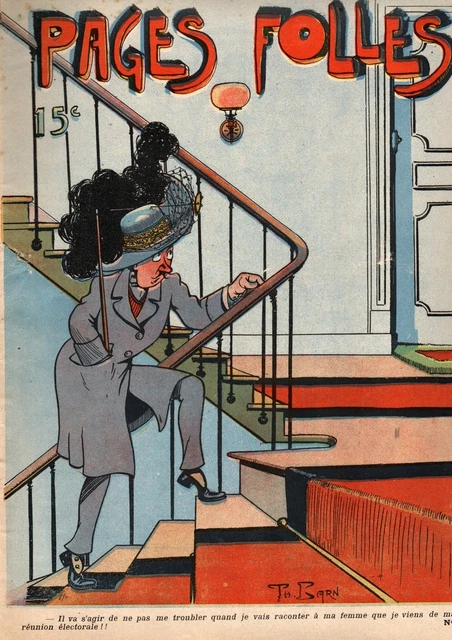 PAGES FOLLES 1910 n°10. Revue satirique. RABIER / OMRY / BARN ... TBE ...