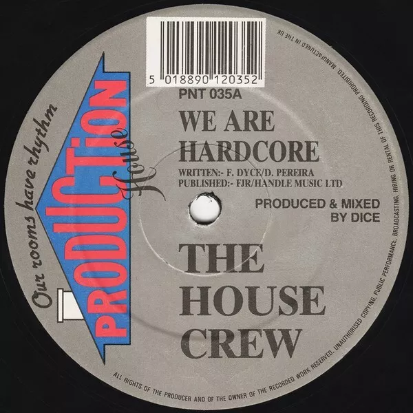 The House Crew - We Are Hardcore / Maniac (Hypermix)... (12")