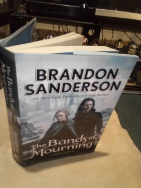 BRANDON SANDERSON - "THE BANDS OF MOURNING" - 1st Ed , 1st Print - SIGNED