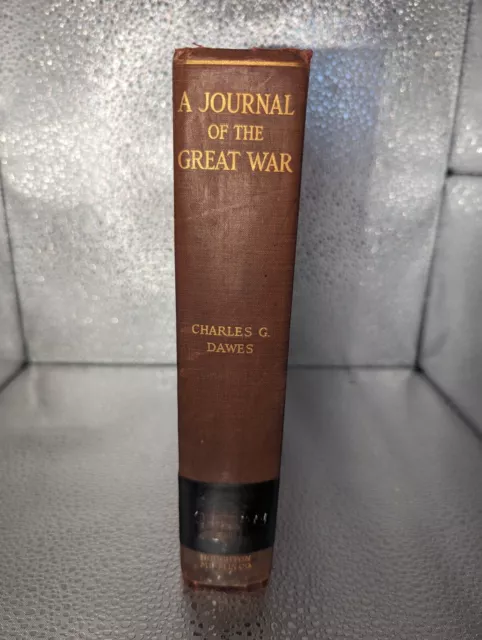 A Journal of the Great War - with Illustrations - 1923