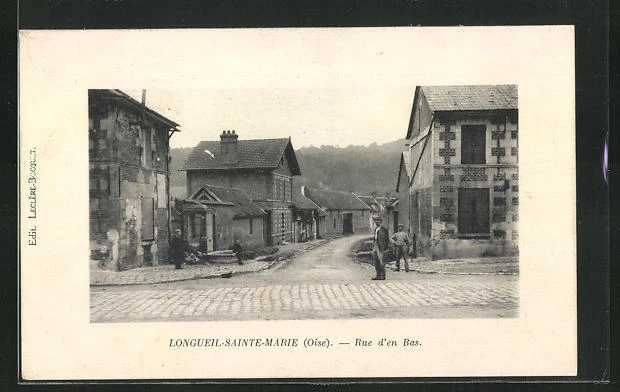 CPA Longueil-Sainte-Marie, Rue d´en Bas