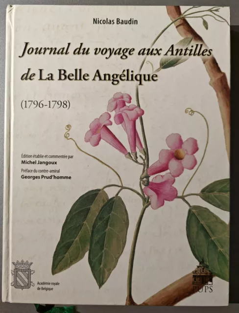 Journal du voyage aux Antilles de la Belle Angélique (1796-1798)  Nicolas Baudin