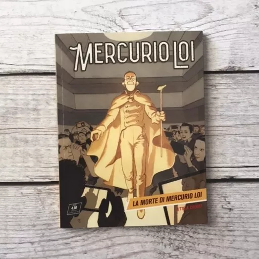 Fumetto Mercurio Loi #16 - La Morte di Mercurio Loi, Sergio Bonelli Editore