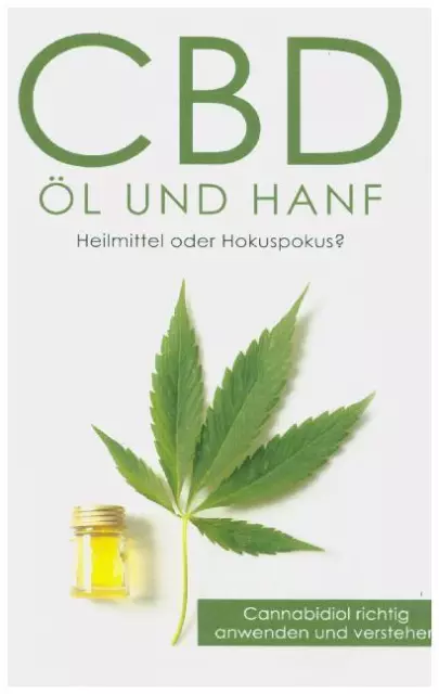 CBD Öl und Hanf: Heilmittel oder Hokuspokus? | Alexander Huxsohl | 2019