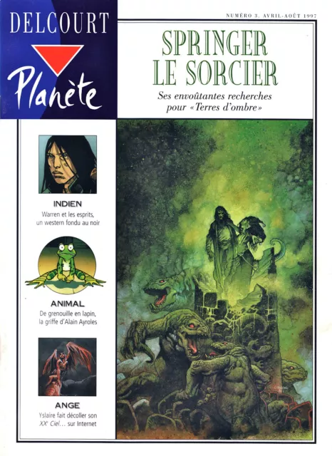Planète Delcourt N°3 - Eds. Delcourt - Avril/Août 1997