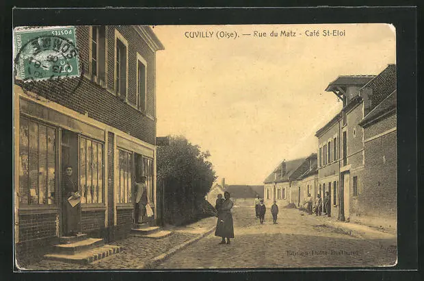 CPA Cuvilly, Rue du Matz, Café St-Eloi 1906