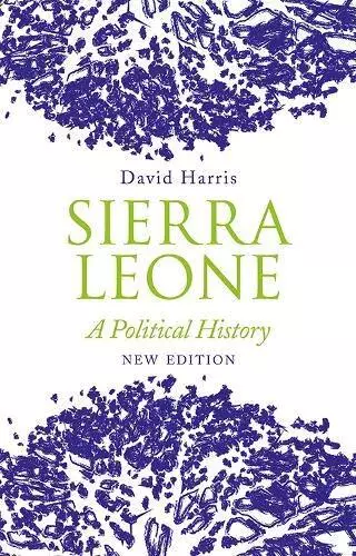 Sierra Leone: A Political History by Harris, David, NEW Book, FREE & FAST Delive