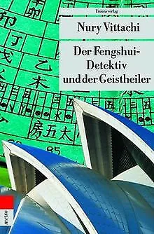 Der Fengshui-Detektiv und der Geistheiler von Vittachi, ... | Buch | Zustand gut