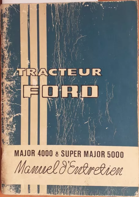 376 : Tracteur Ford : Manuel D'entretien : 1965 : 108 Pages : 14,5 X 20 Cm