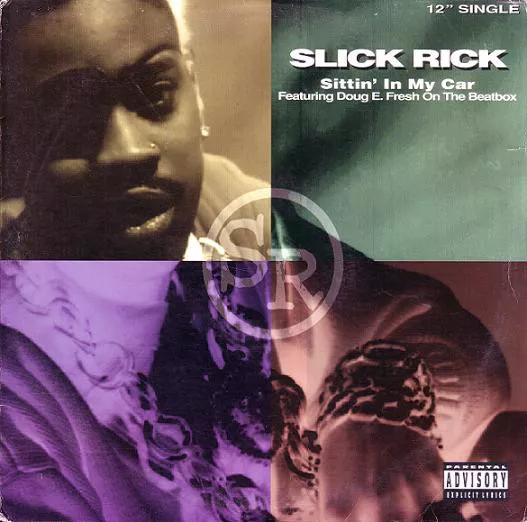 Slick Rick - Sittin' In My Car - Cassette Single - Featuring Doug E Fresh beat