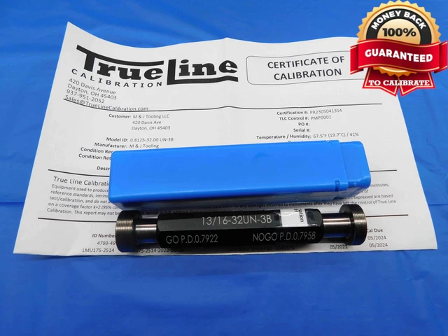 Certified 13/16 32 Un 3B Thread Plug Gage .8125 Go No Go P.d.'s = .7922 & .7958