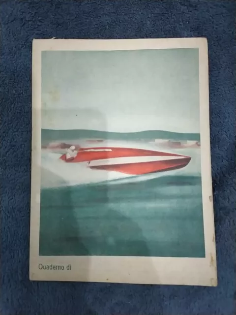 QUADERNO SCOLASTICO PERIODO FASCISTA  anno 1938 "SPORT MOTONAUTICO"