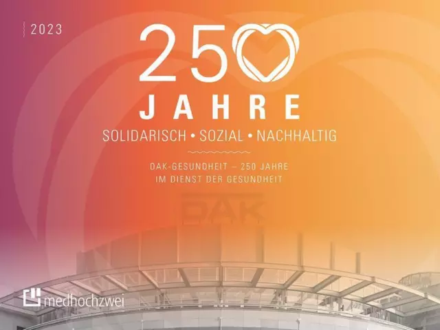 DAK-Gesundheit - 250 Jahre im Dienst der Gesundheit Andreas Storm Taschenbuch