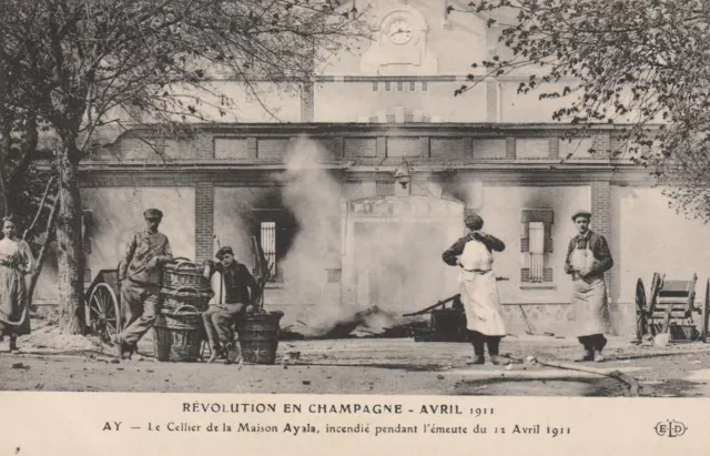 CPA 51 AY Révolution en Champagne Avril 1911 Le Cellier de la Maison Ayala incen