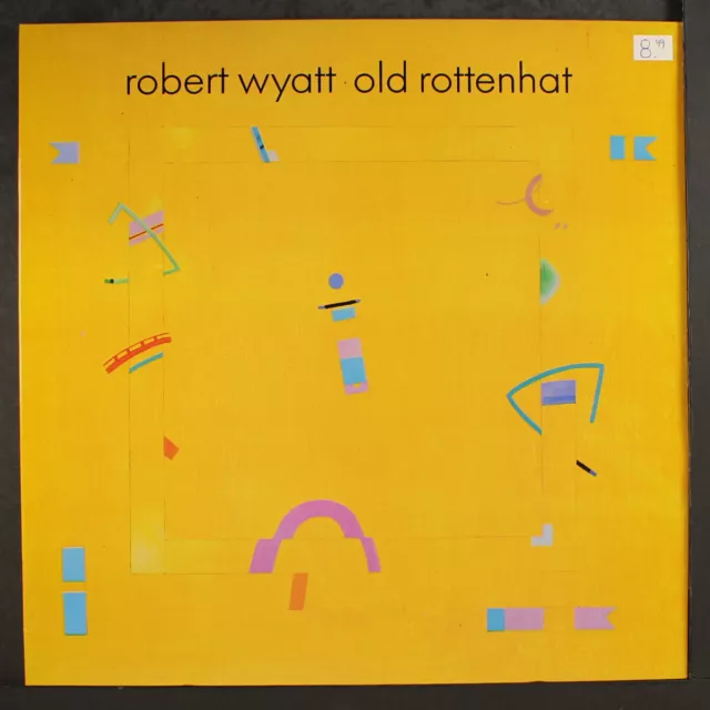 Robert Wyatt : Old Rottenhat Rough Trade 12 " LP 33 RPM