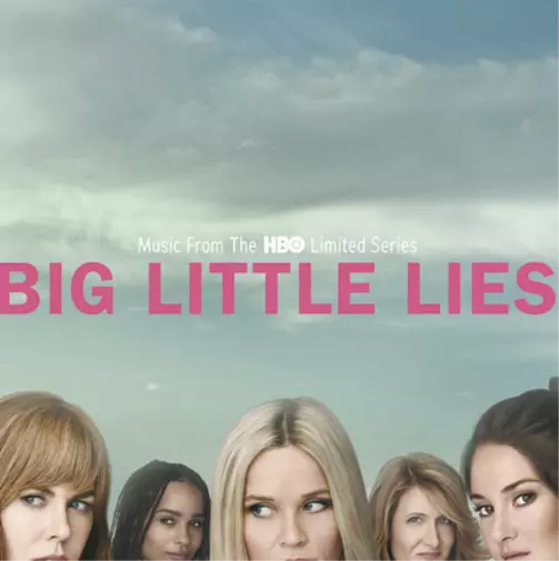 Various Artists Big Little Lies: Music from the HBO Limited Series (Vinyl)