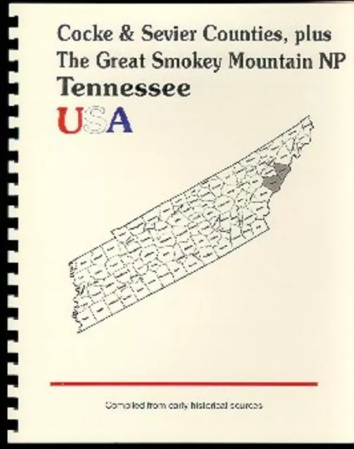 TN Cocke & Sevier County Smoky Mountains Tennessee 1887 Goodspeed RP history/bio