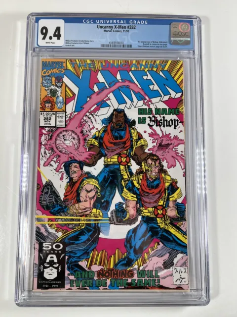 1991 Marvel The Uncanny X-men #282 CGC 9.4 NM     -     1st Appearance of Bishop
