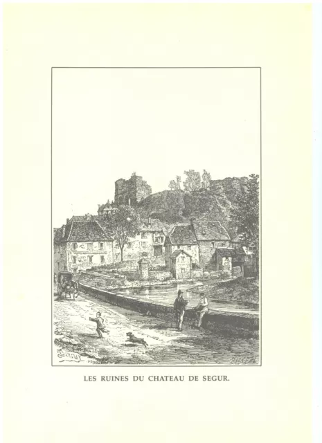 Reproduction de GRAVURE ancienne des ruines du château de Ségur au XIXe siècle