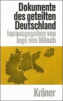 Dokumente des geteilten Deutschland 1 von Ingo von Münch | Buch | Zustand gut