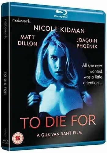 To Die For (Blu-ray) Nicole Kidman, Matt Dillon, Joaquin Phoenix, Casey Affleck