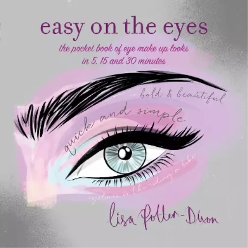 Lisa Potter-Dixon Easy on the Eyes Book NEUF