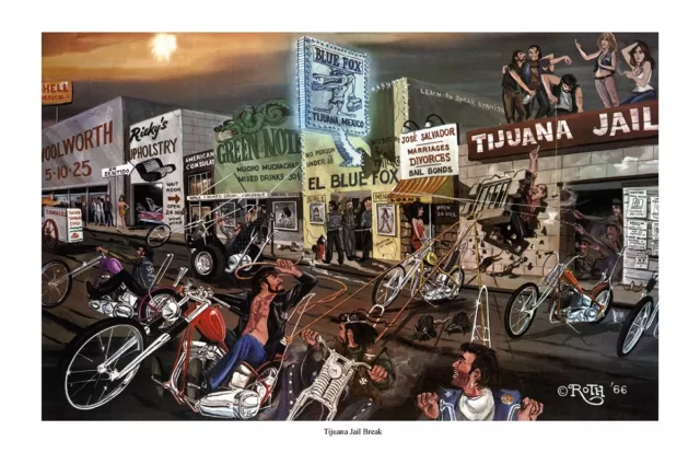 Dave Mann Ed Roth Studios Print Poster Chopper Bike Biker Tijuana Jailbreak