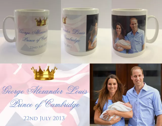 HRH PRINCE GEORGE ALEXANDER LOUIS - ROYAL BABY MUG CUP - WILLIAM KATE (No.3)