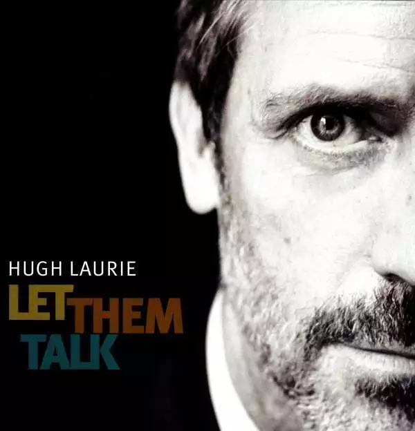 Hugh Laurie: Let Them Talk - Wmi 2564672942 - (Vinyl / Pop (Vinyl))