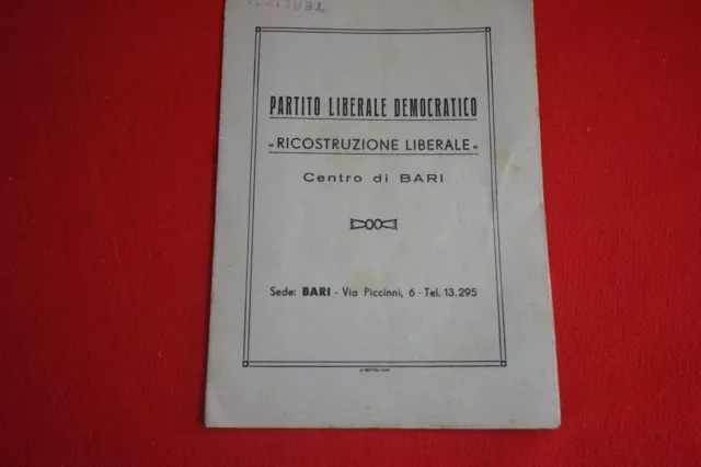 Partito liberale Democratico Ricostruzione Liberale Centro di Bari Puglia