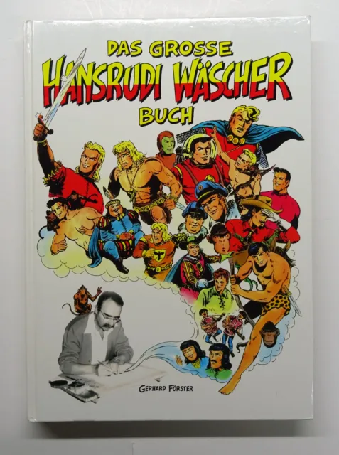 Das grosse Hansrudi Wäscher Buch - Hethke Verlag