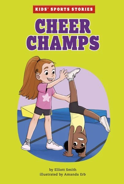 Cheer Champs, Hardcover by Smith, Elliott; Erb, Amanda (ILT), Brand New, Free...